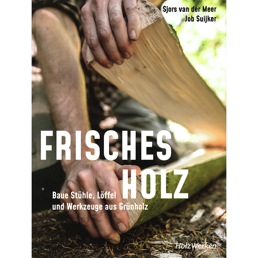 Frisches Holz