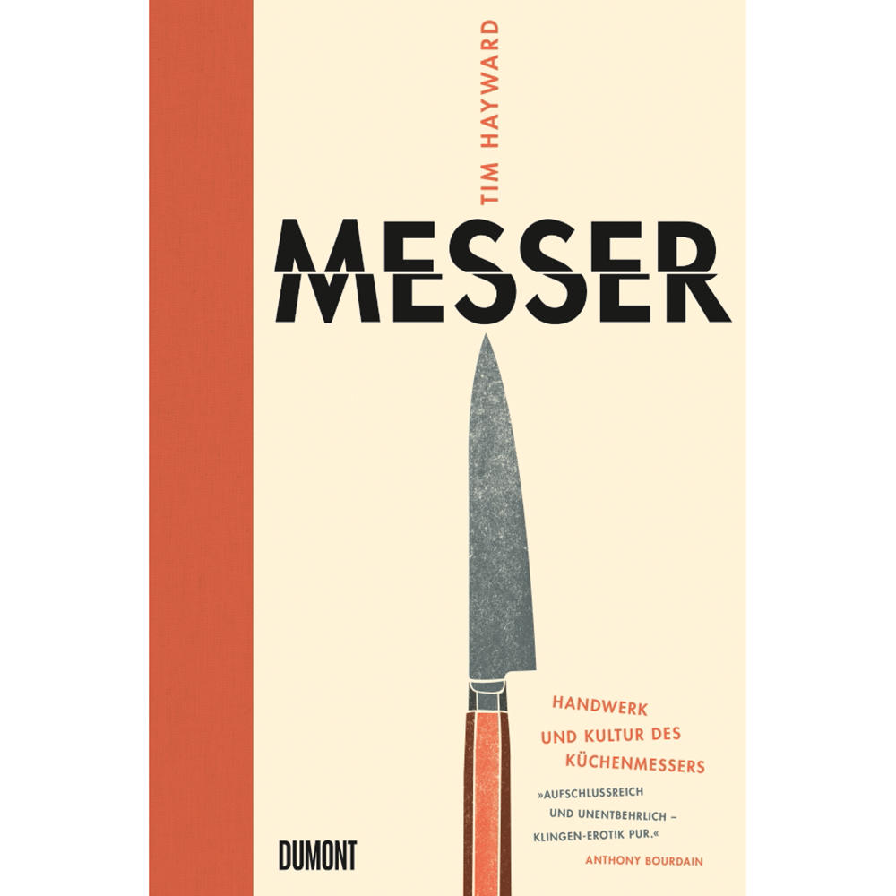 Messer - Handwerk und Kultur des Küchenmessers