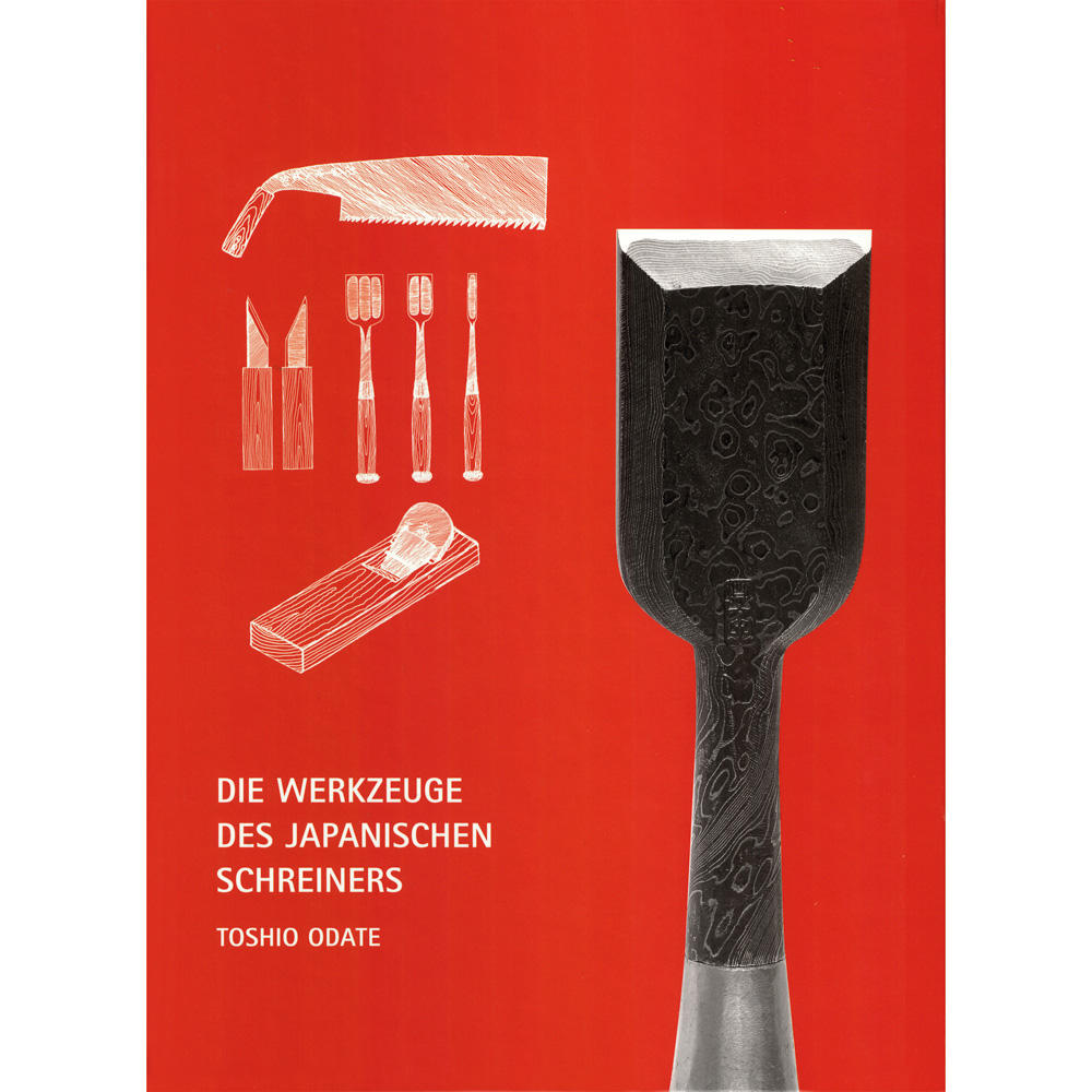 Die Werkzeuge des japanischen Schreiners