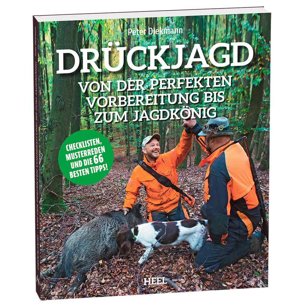 Drückjagd - von der perfekten Vorbereitung bis zum Jagdkönig