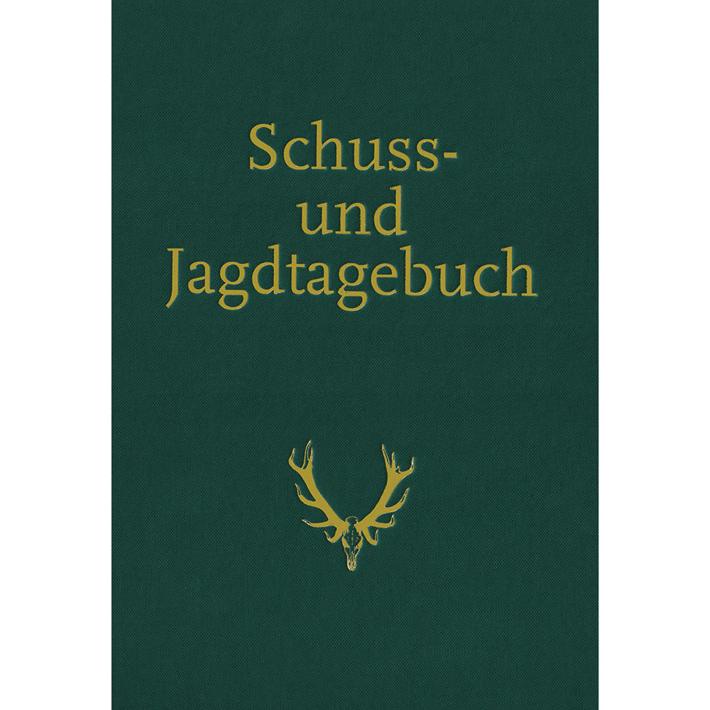 Schuss- und Jagdtagebuch (Shooting and Hunting Diary)