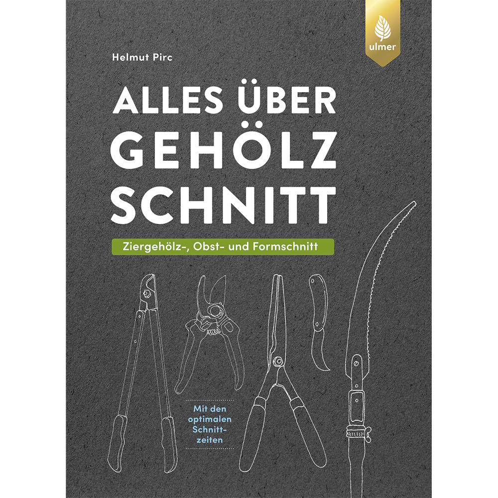 Alles über Gehölzschnitt - Ziergehölz-, Obst- und Formschnitt