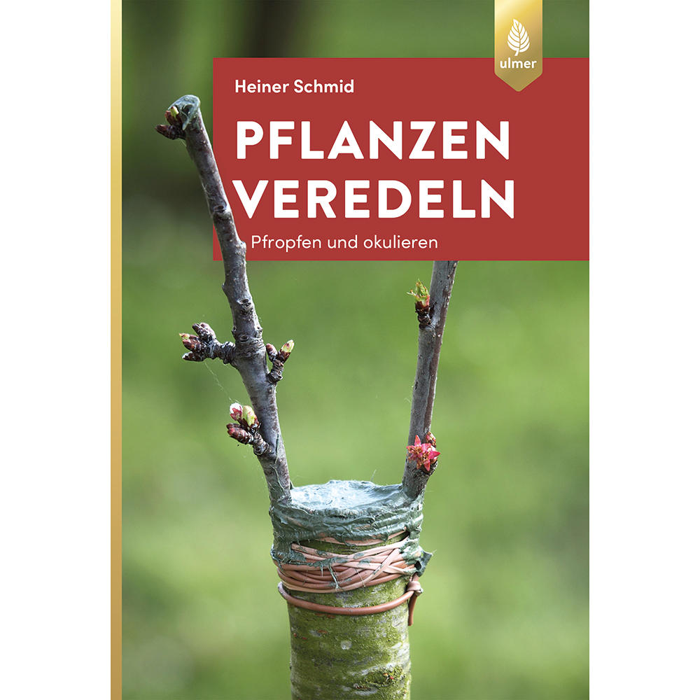 Pflanzen veredeln