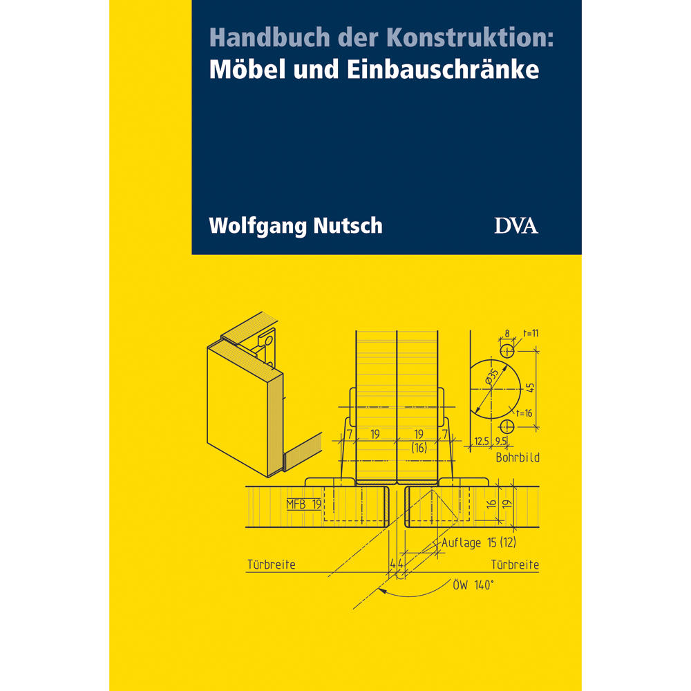 Handbuch der Konstruktion: Möbel und Einbauschränke