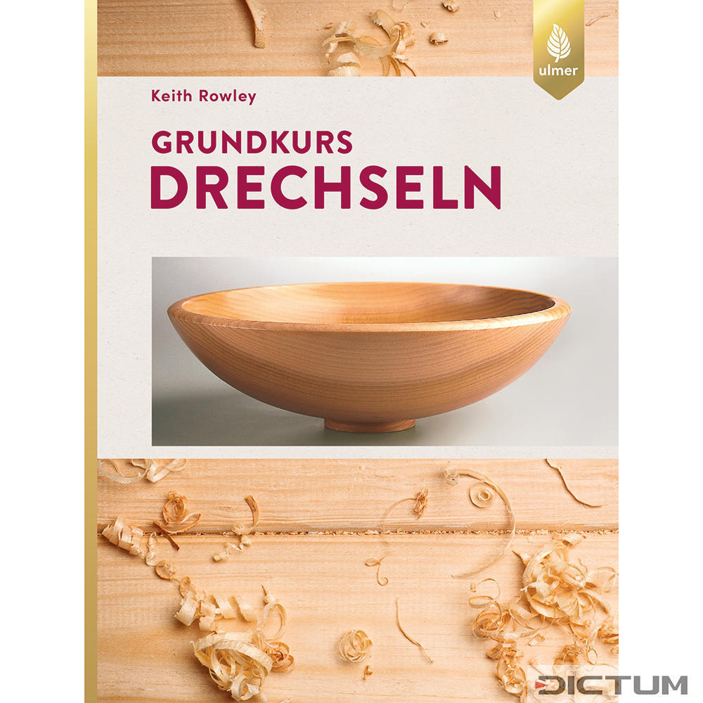 Grundkurs Drechseln