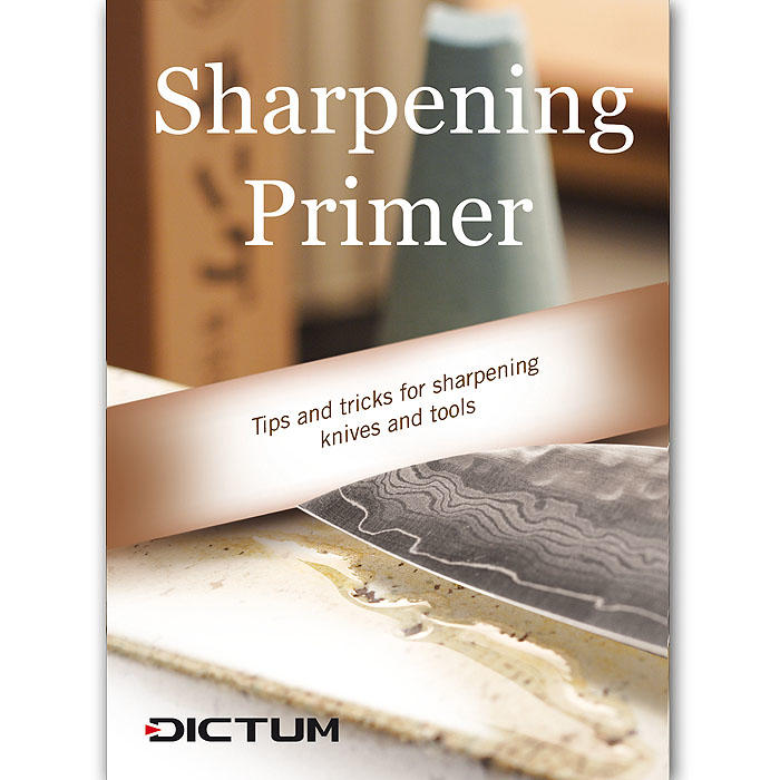 DICTUM Sharpening Primer